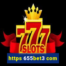 https 655bet3 com